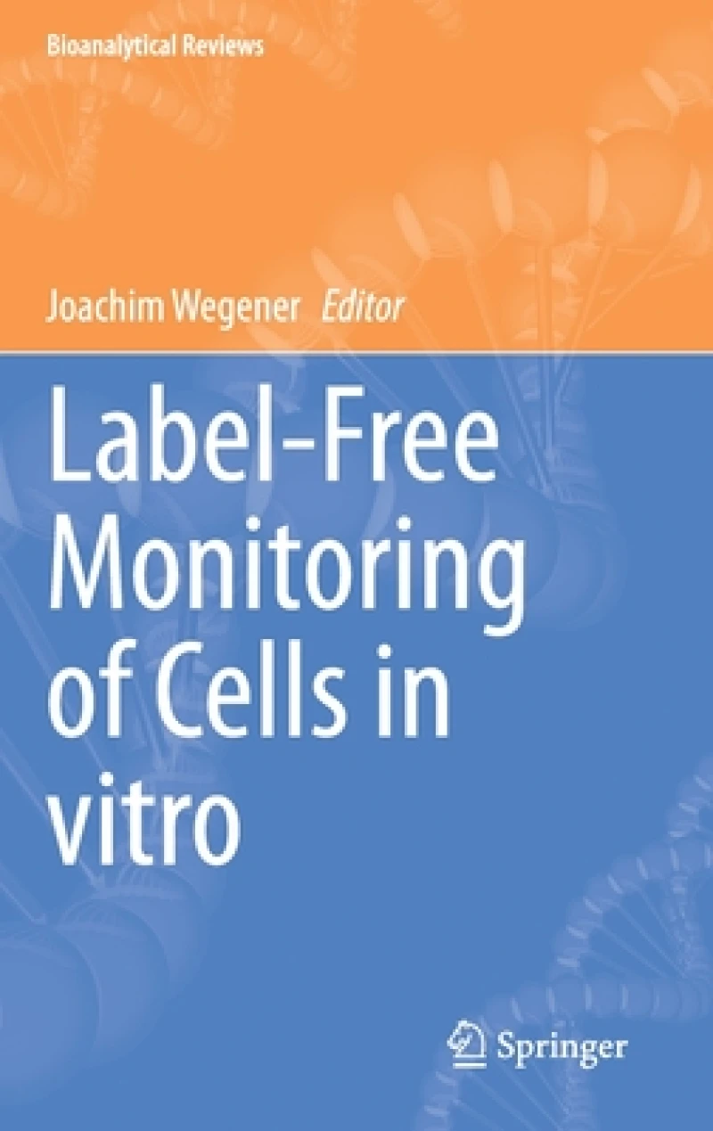 Label-Free Monitoring of Cells in vitro