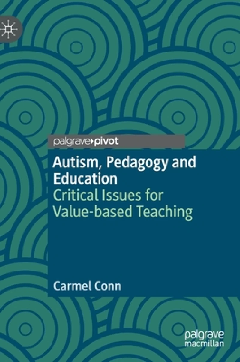 Autism, Pedagogy and Education