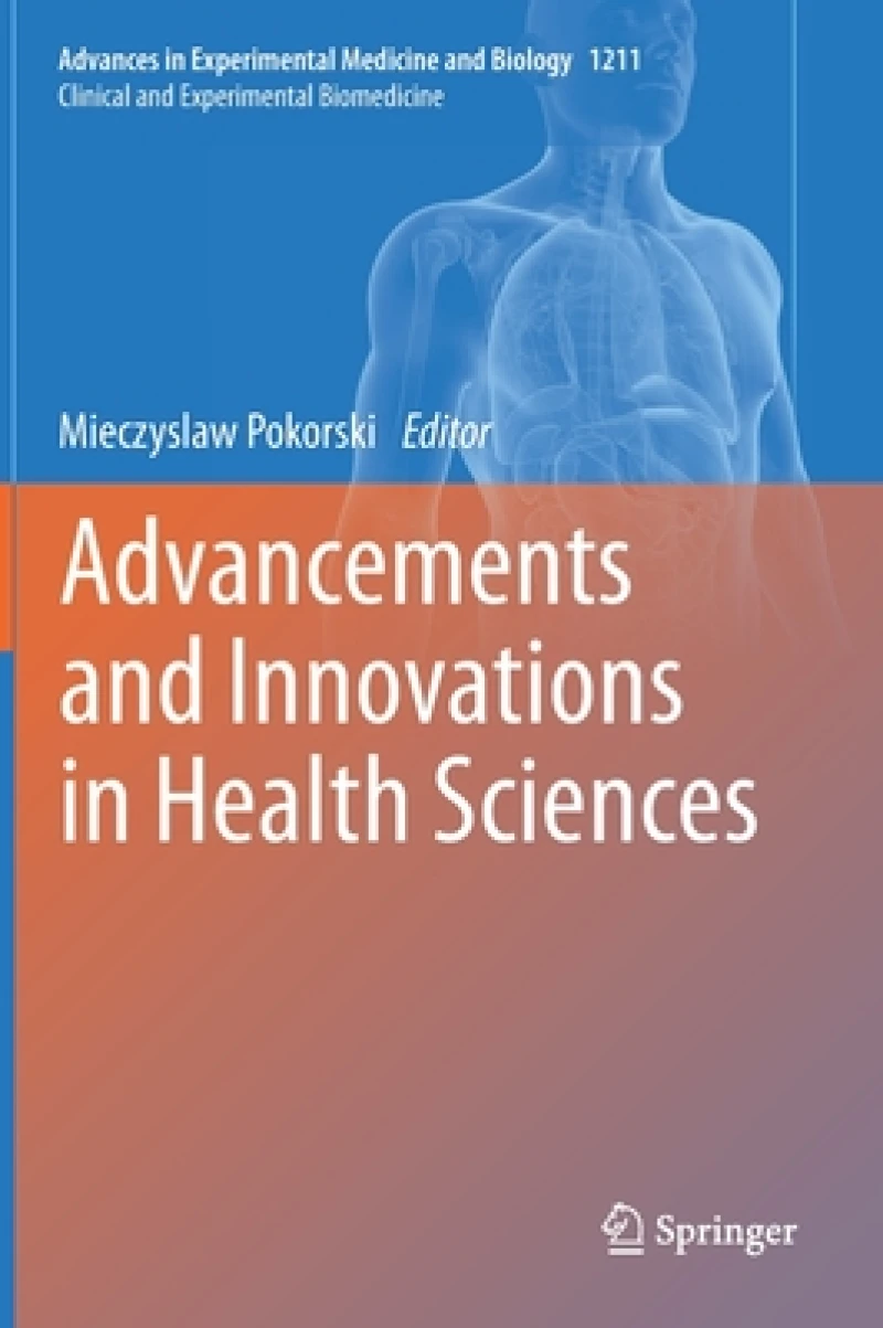 Advancements and Innovations in Health Sciences