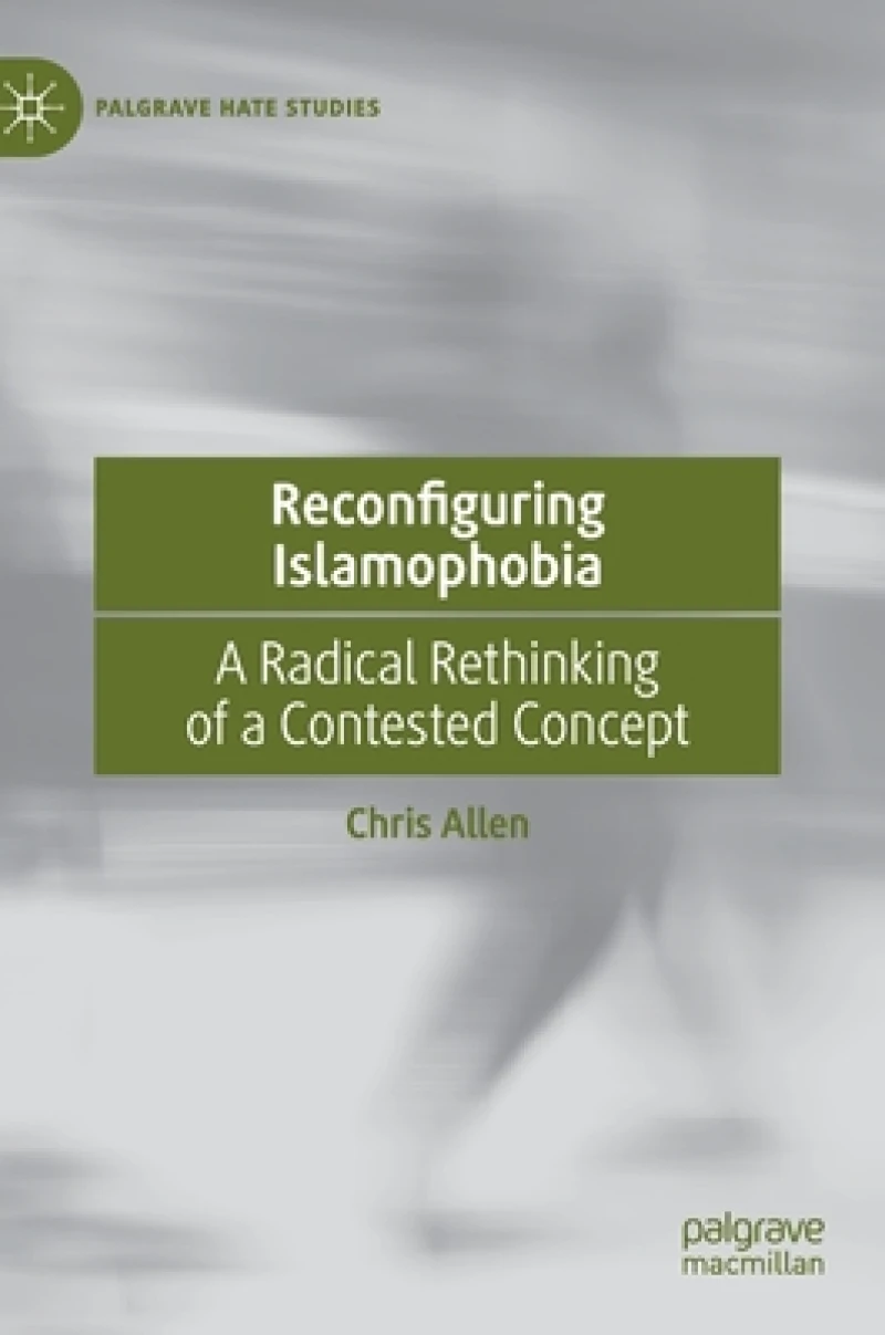 Reconfiguring Islamophobia