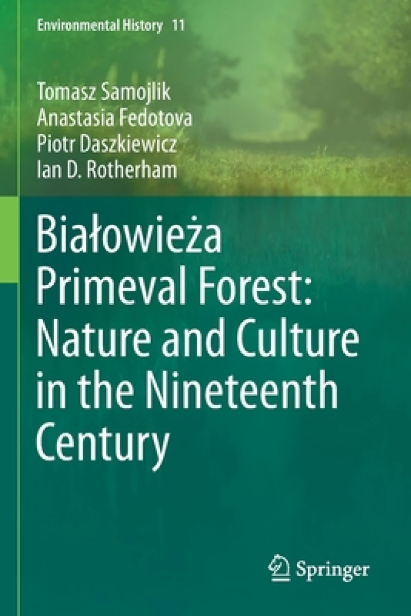 Bialowieza Primeval Forest
