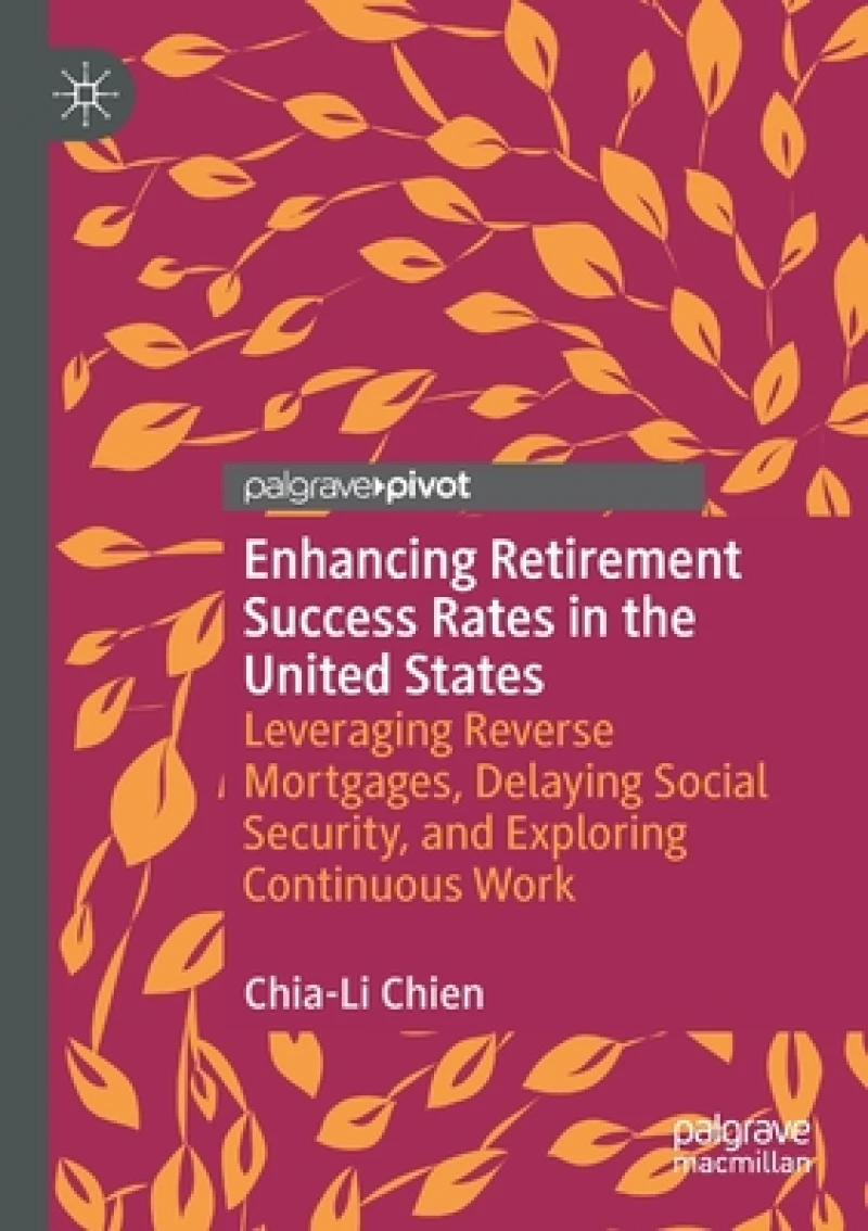 Enhancing Retirement Success Rates in the United States