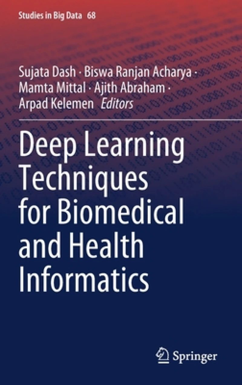Deep Learning Techniques for Biomedical and Health Informatics