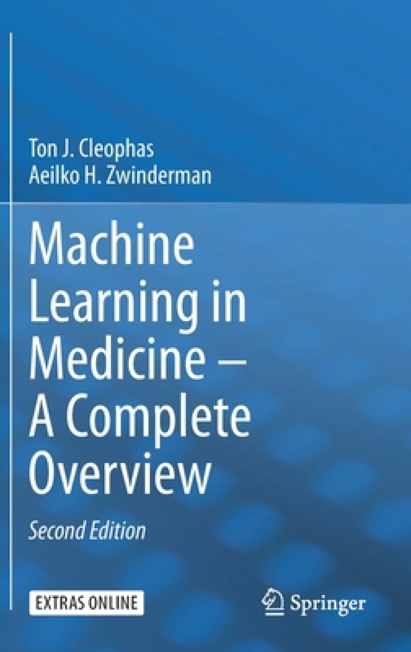 Machine Learning in Medicine - A Complete Overview
