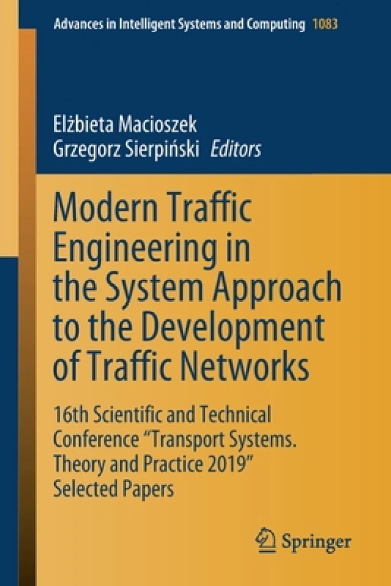 Modern Traffic Engineering in the System Approach to the Development of Traffic Networks