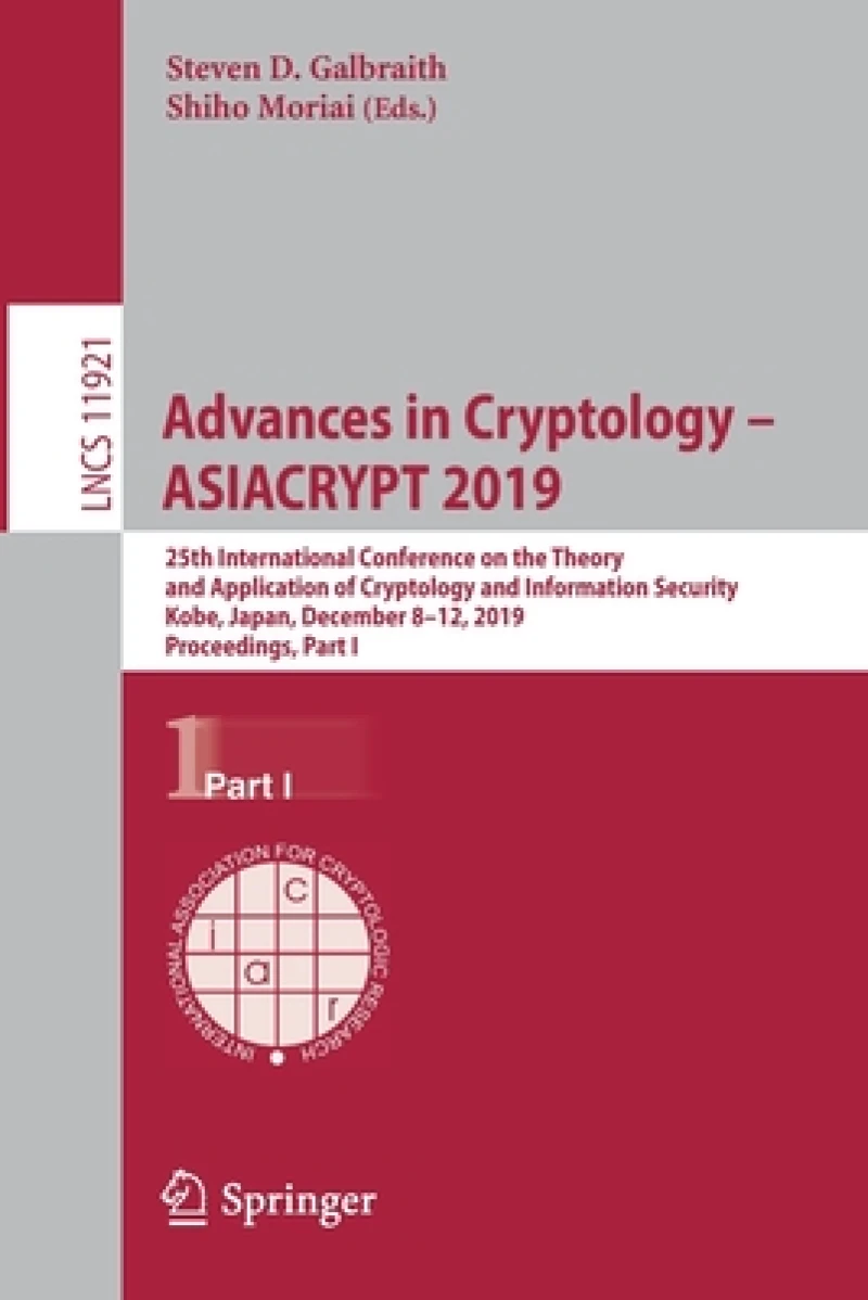 Advances in Cryptology – ASIACRYPT 2019