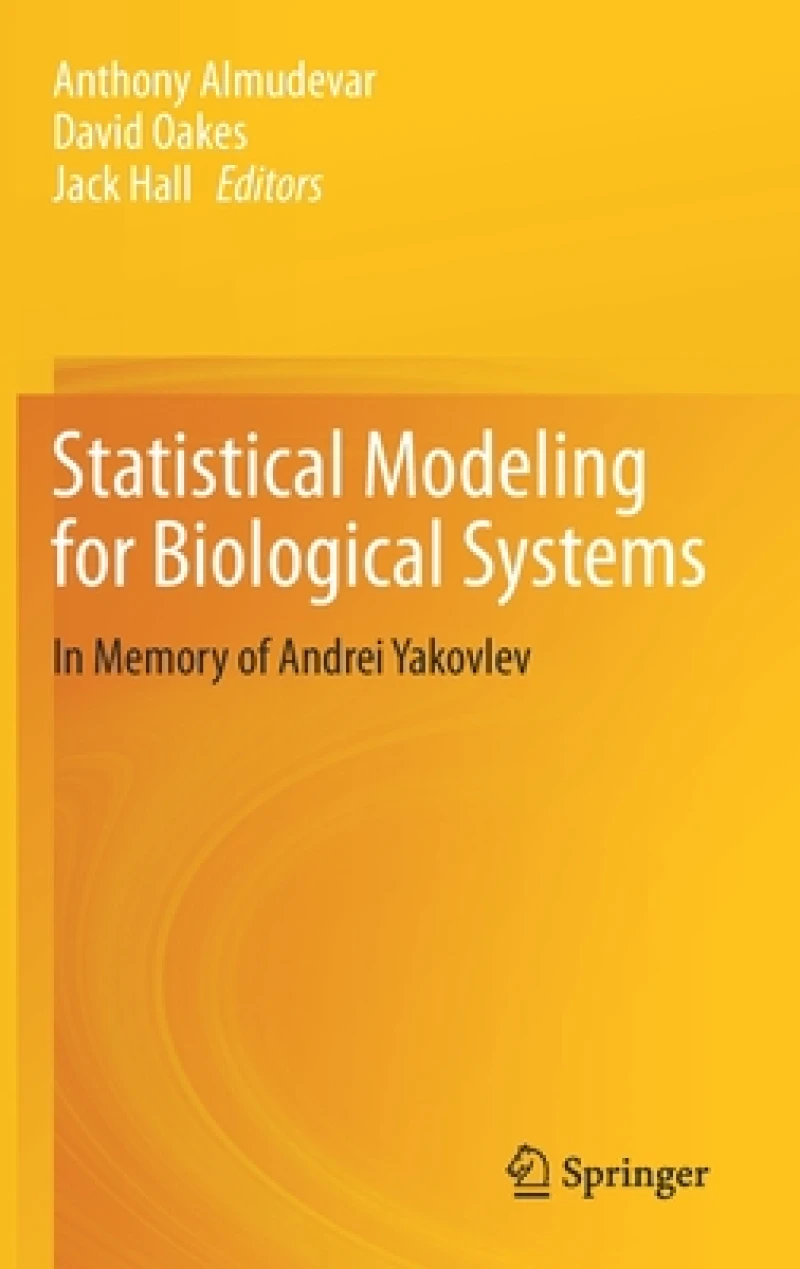 Statistical Modeling for Biological Systems