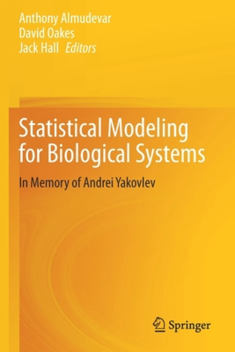 Statistical Modeling for Biological Systems