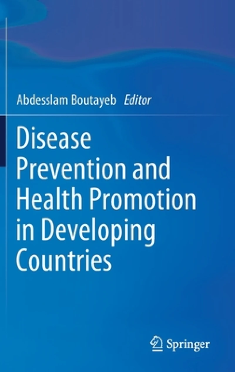 Disease Prevention and Health Promotion in Developing Countries