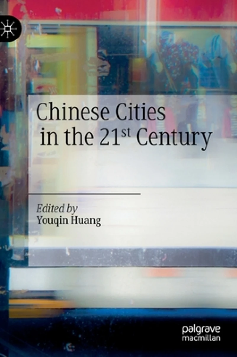 Chinese Cities in the 21st Century