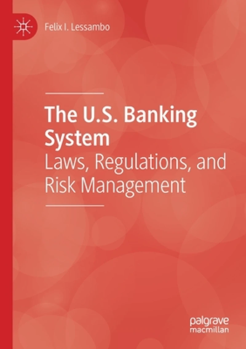 The U.S. Banking System