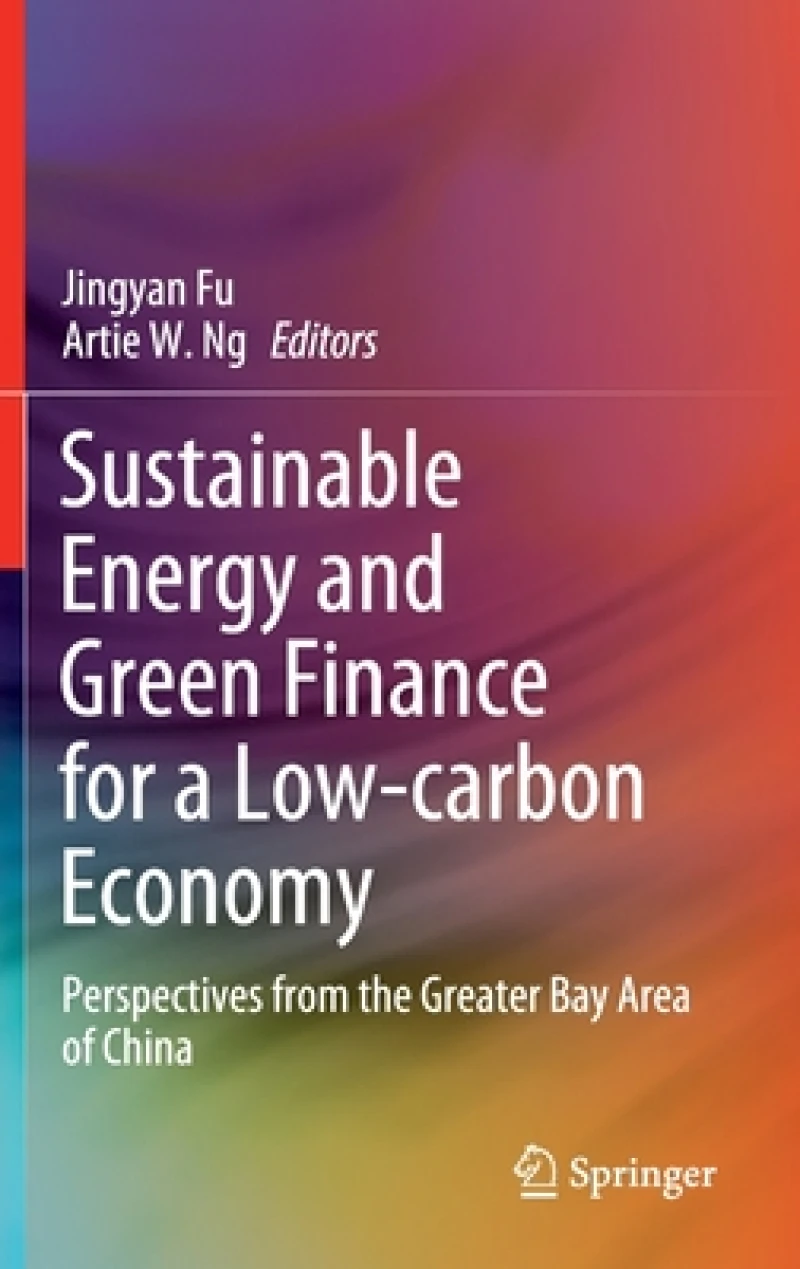Sustainable Energy and Green Finance for a Low-carbon Economy