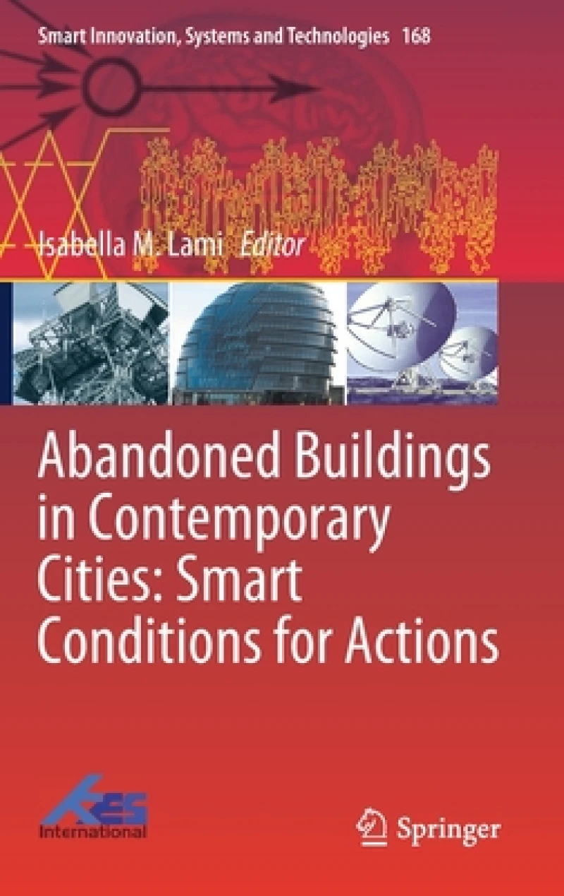 Abandoned Buildings in Contemporary Cities