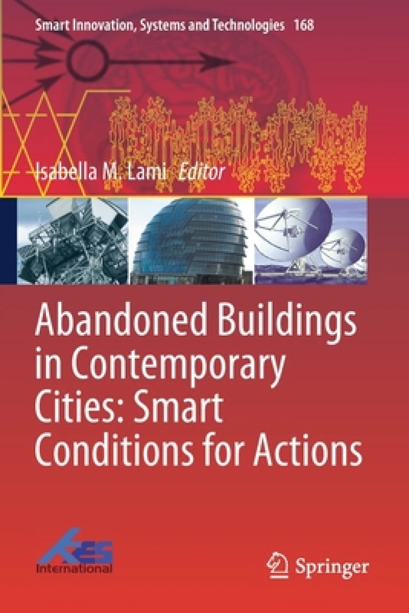 Abandoned Buildings in Contemporary Cities