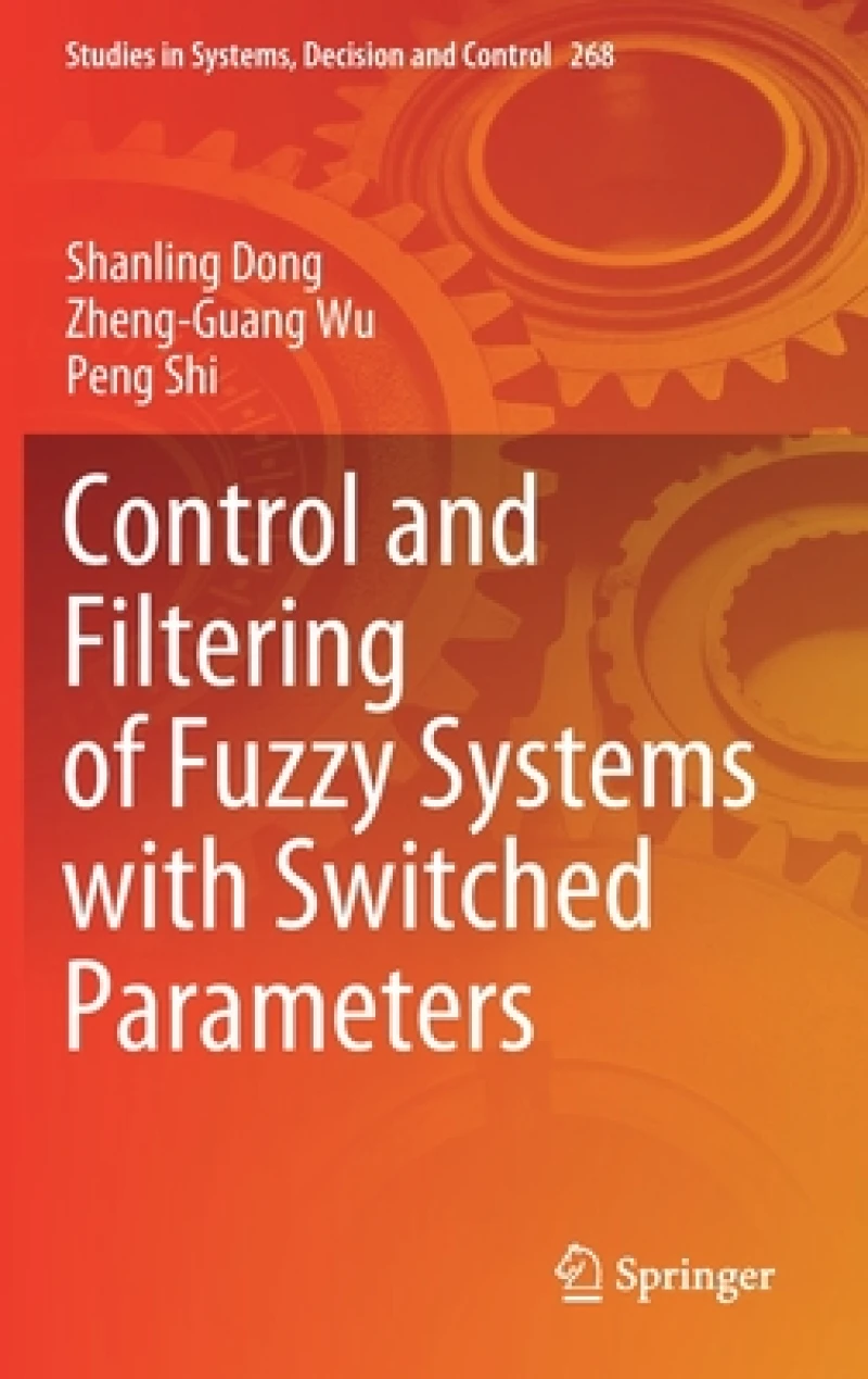 Control and Filtering of Fuzzy Systems with Switched Parameters