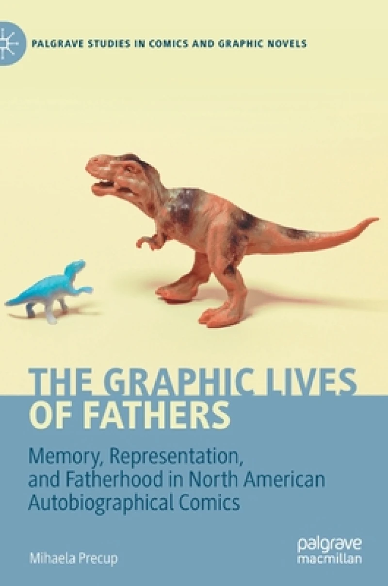 The Graphic Lives of Fathers