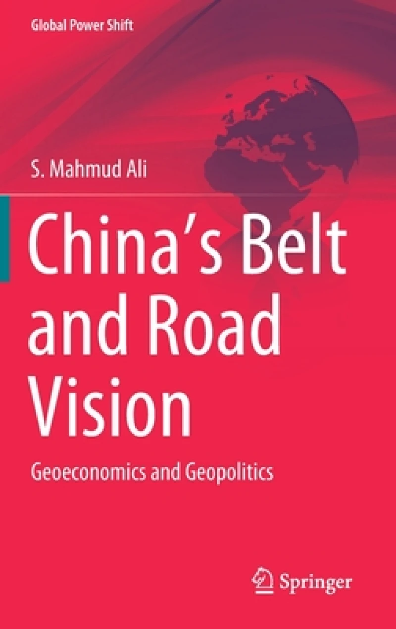 China’s Belt and Road Vision