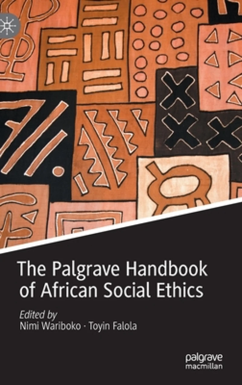 The Palgrave Handbook of African Social Ethics