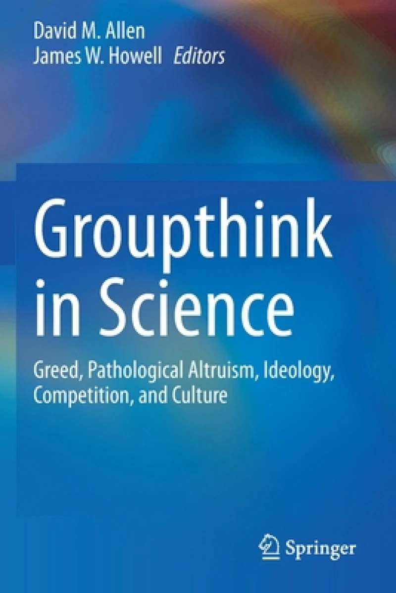 Groupthink in Science