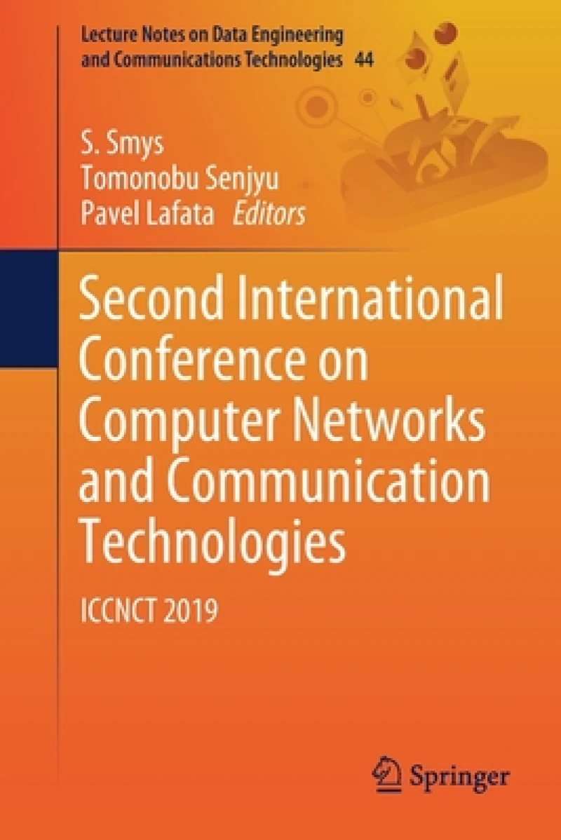 Second International Conference on Computer Networks and Communication Technologies