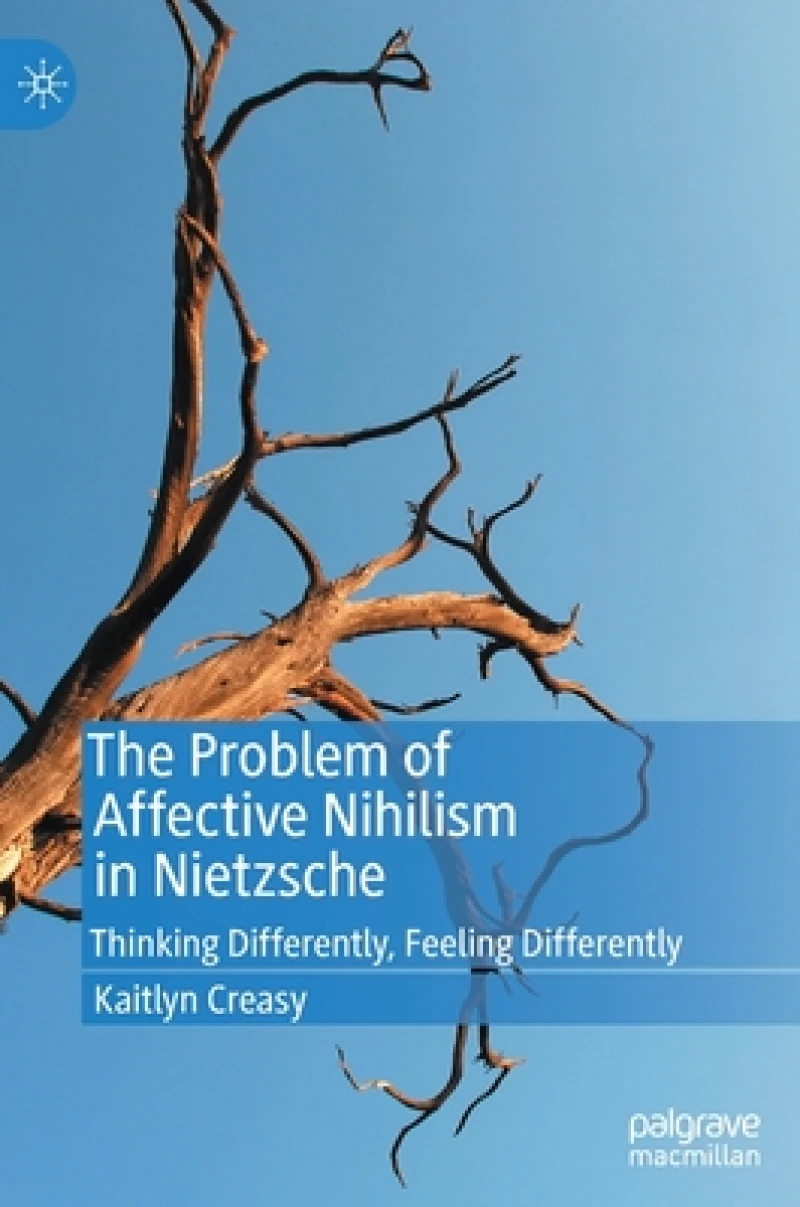 The Problem of Affective Nihilism in Nietzsche