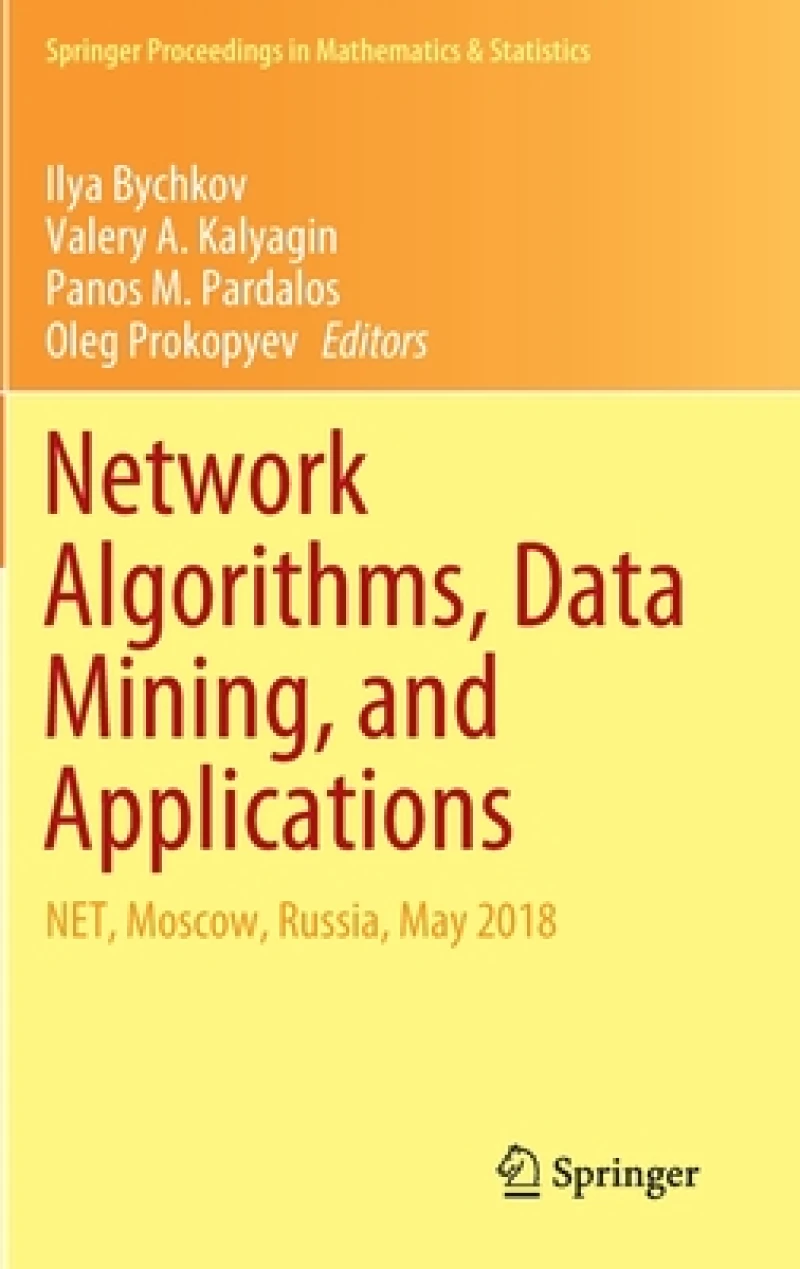 Network Algorithms, Data Mining, and Applications