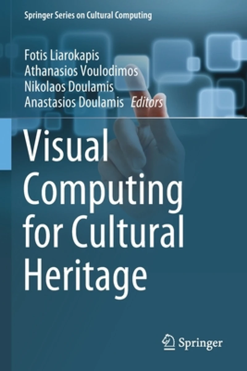 Visual Computing for Cultural Heritage