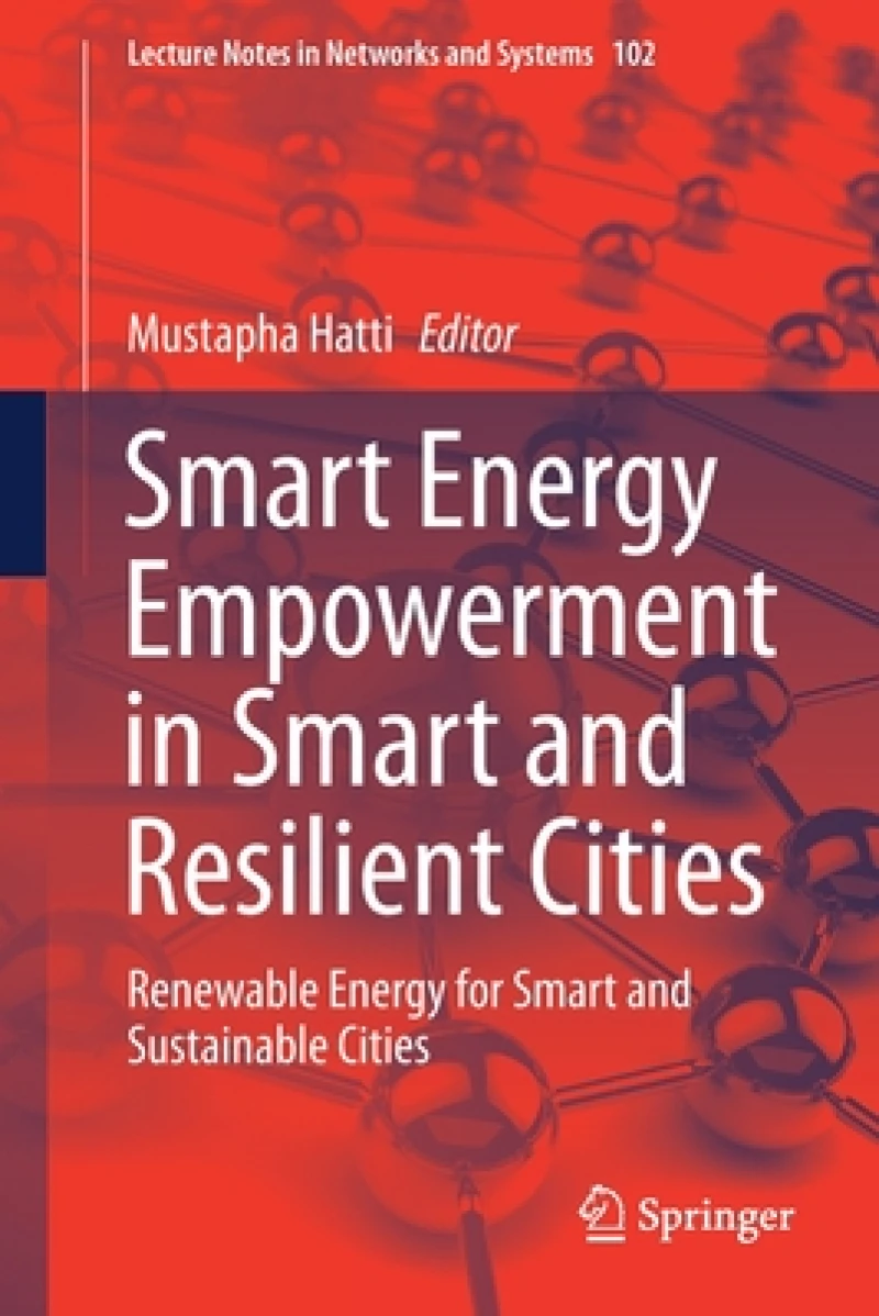 Smart Energy Empowerment in Smart and Resilient Cities