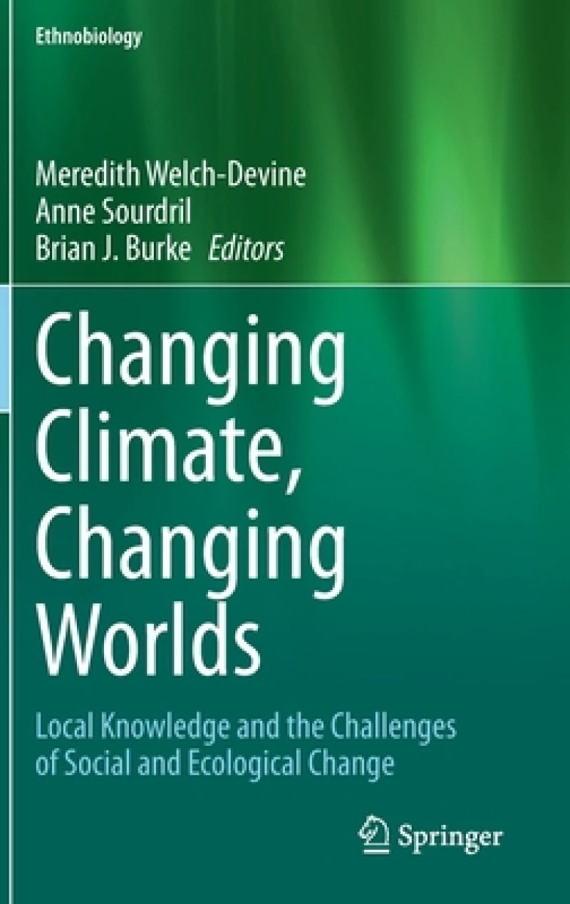 Changing Climate, Changing Worlds