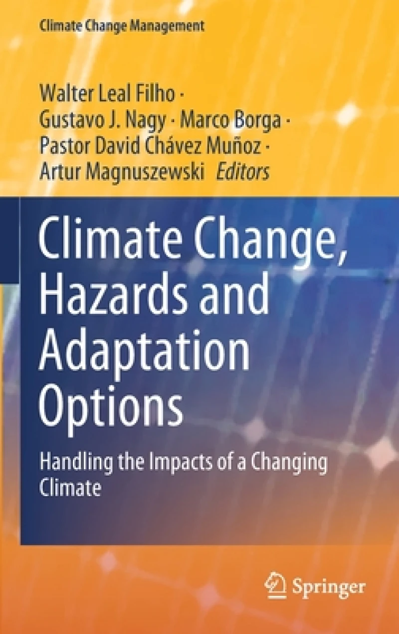 Climate Change, Hazards and Adaptation Options