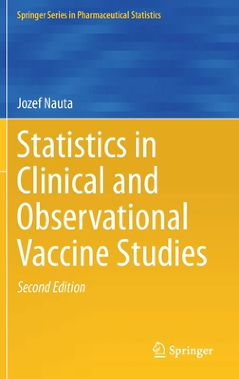 Statistics in Clinical and Observational Vaccine Studies