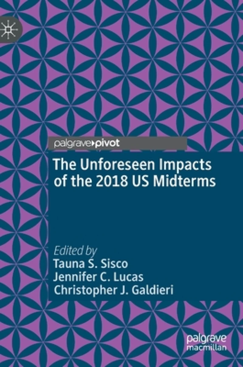 The Unforeseen Impacts of the 2018 US Midterms