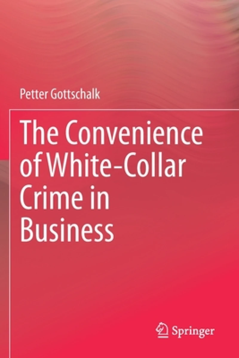 The Convenience of White-Collar Crime in Business