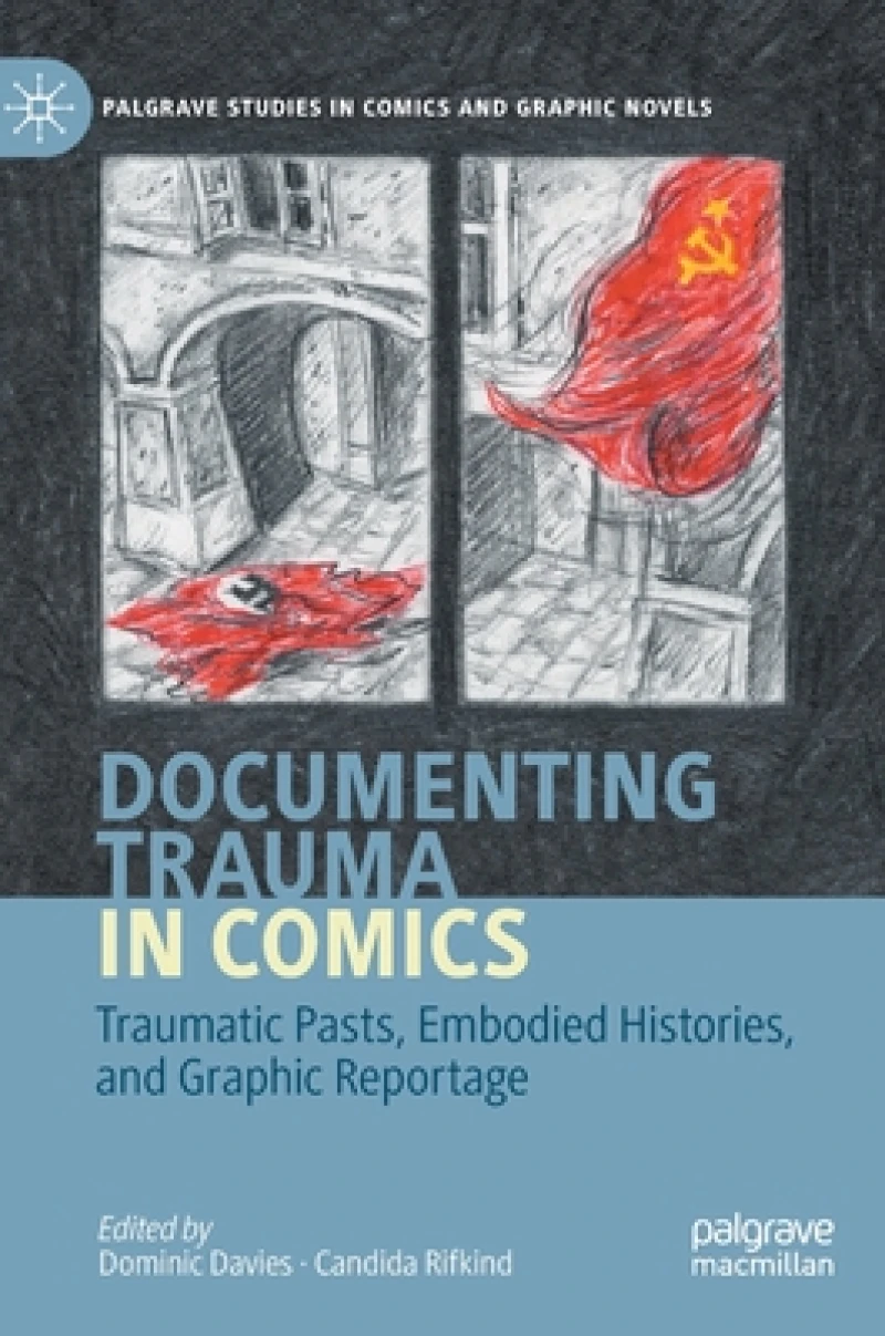 Documenting Trauma in Comics