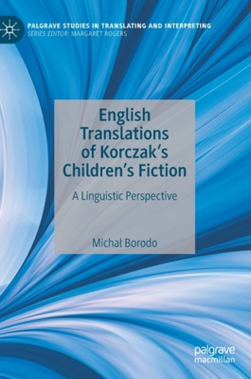 English Translations of Korczak''s Children''s Fiction