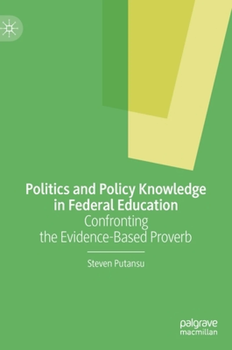 Politics and Policy Knowledge in Federal Education