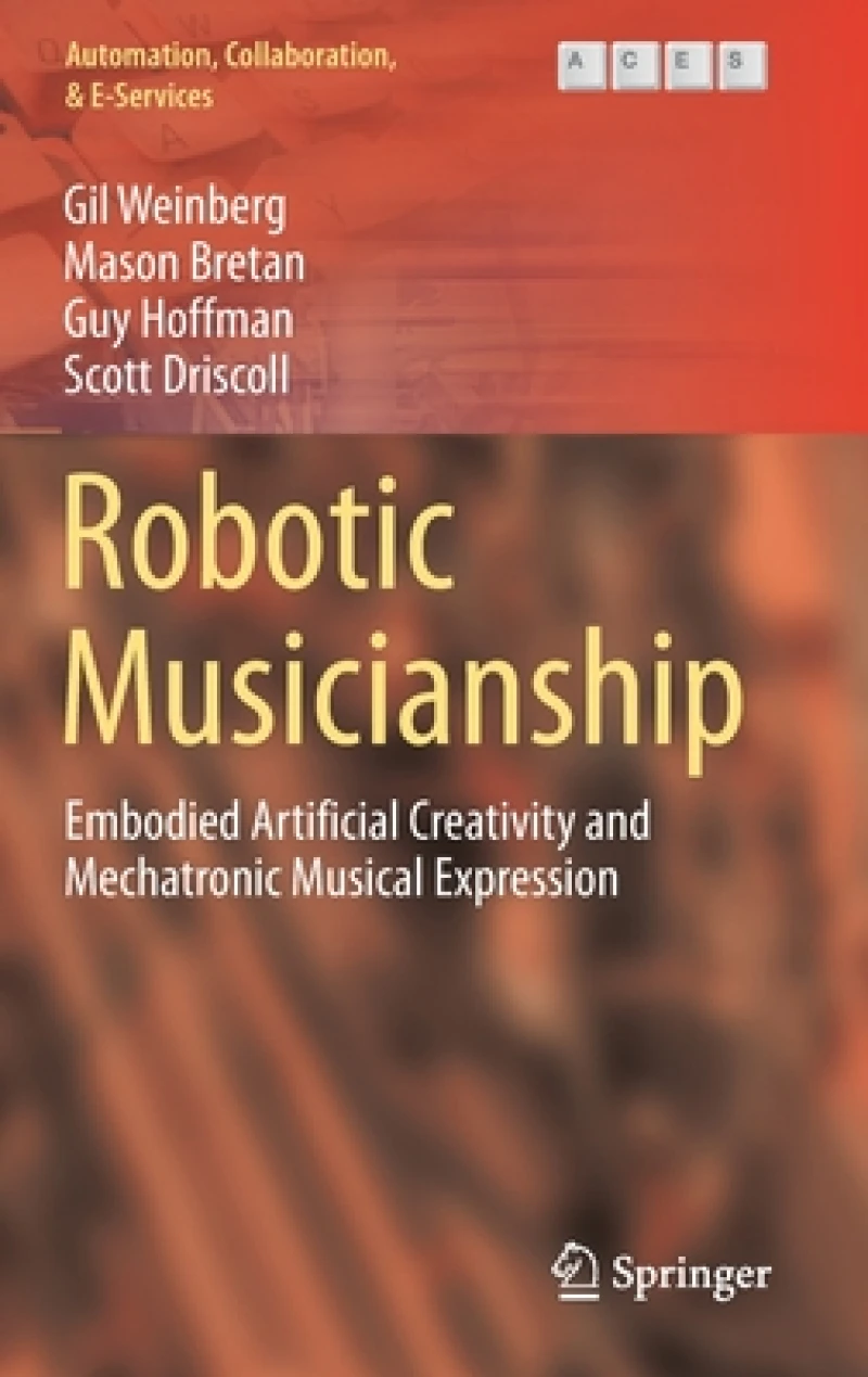 Robotic Musicianship