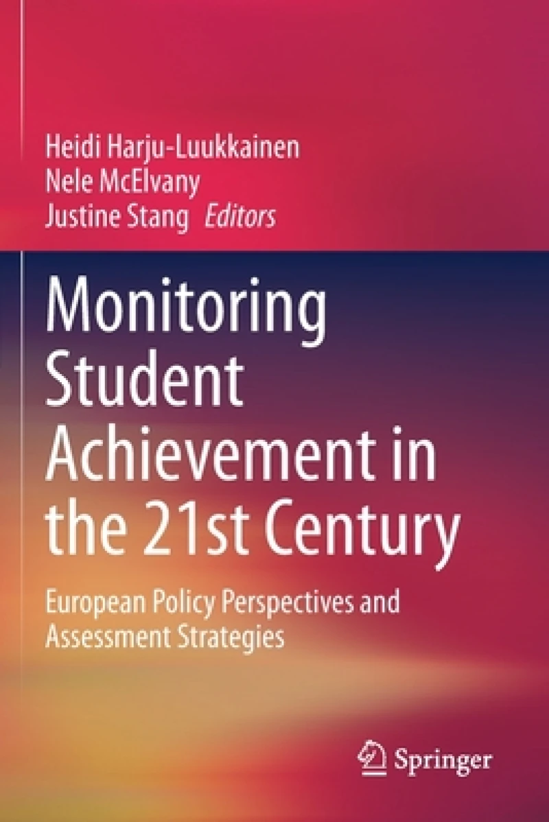 Monitoring Student Achievement in the 21st Century