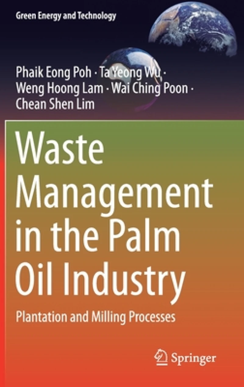 Waste Management in the Palm Oil Industry