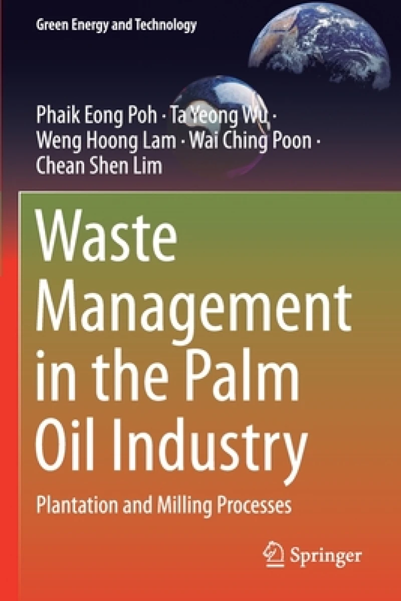 Waste Management in the Palm Oil Industry