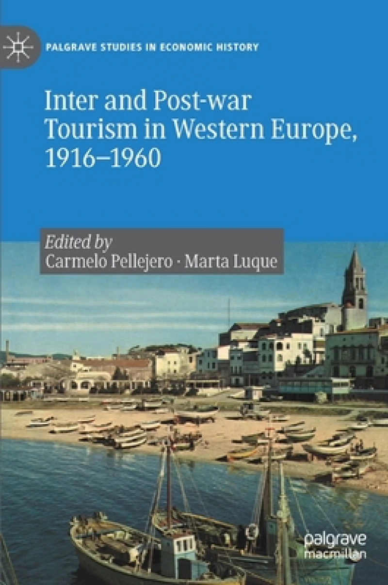 Inter and Post-war Tourism in Western Europe, 1916–1960