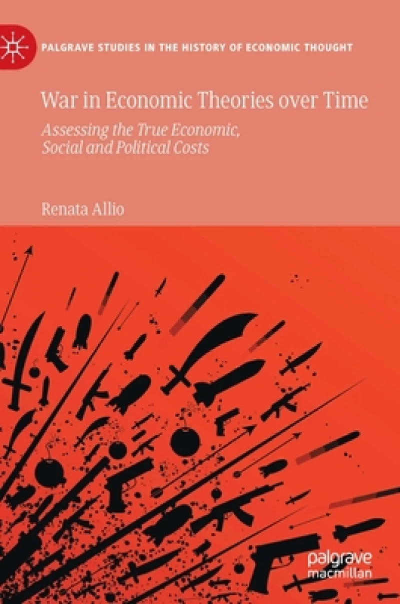 War in Economic Theories over Time