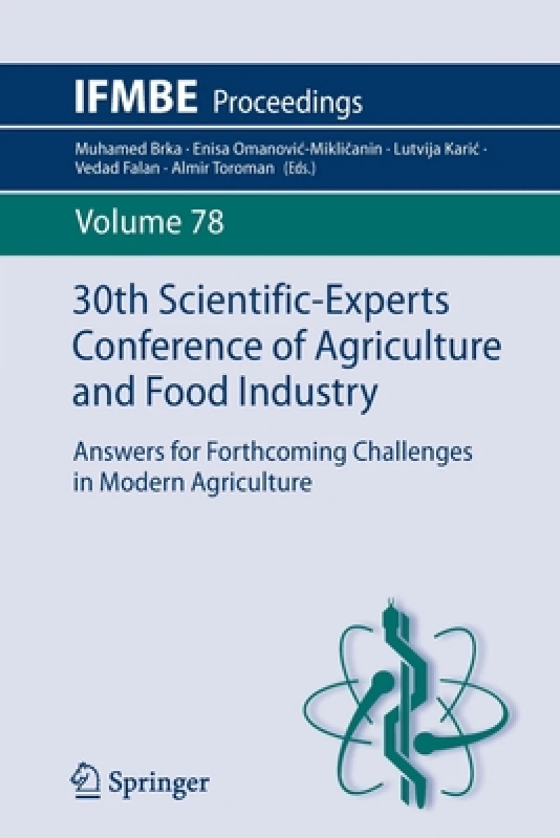 30th Scientific-Experts Conference of Agriculture and Food Industry