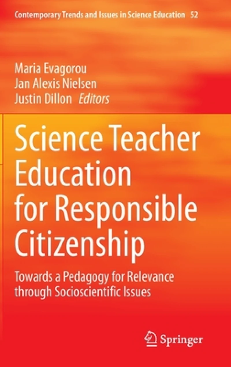 Science Teacher Education for Responsible Citizenship
