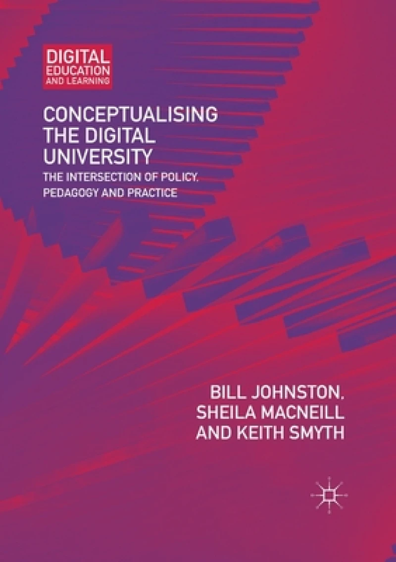 Conceptualising the Digital University