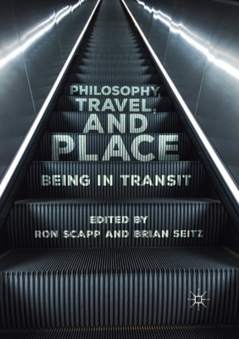 Philosophy, Travel, and Place