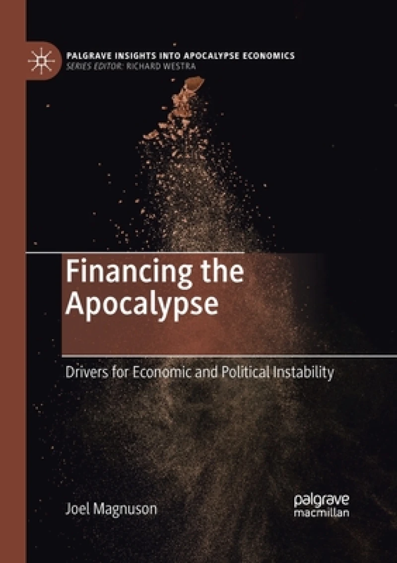 Financing the Apocalypse