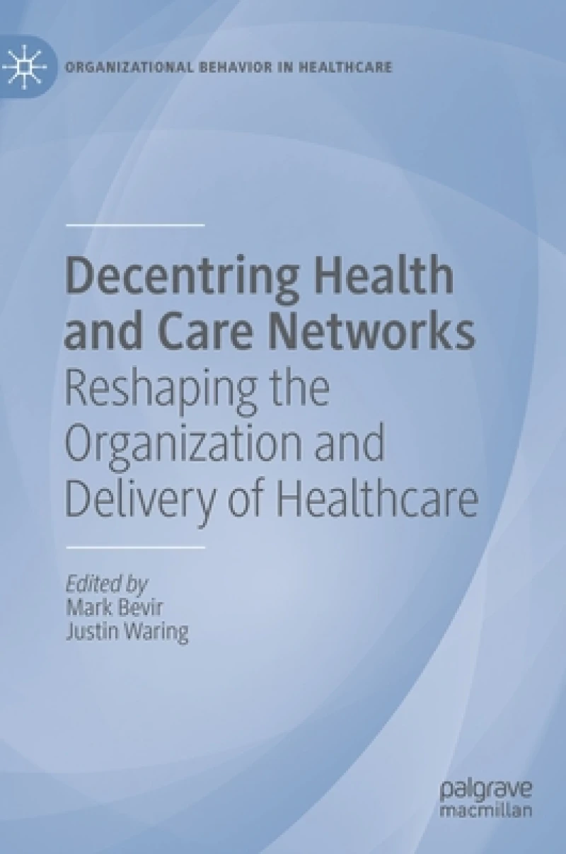 Decentring Health and Care Networks