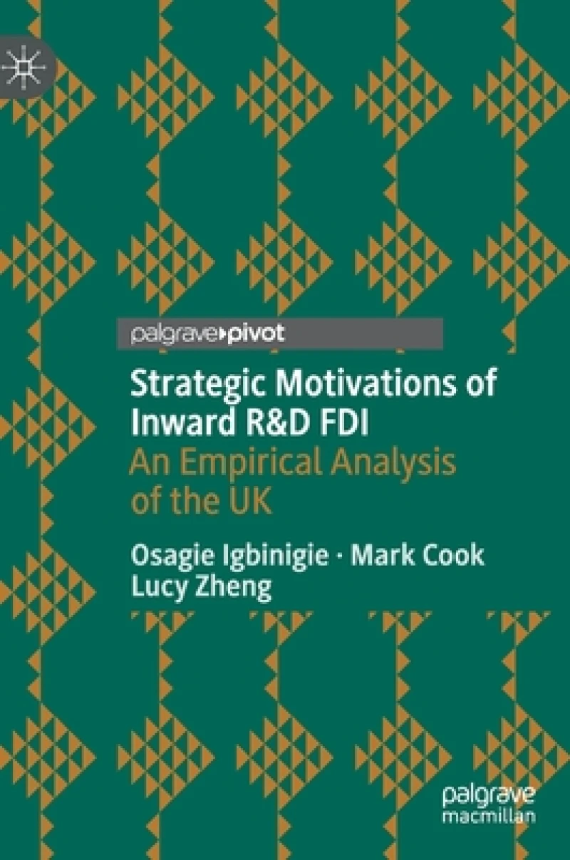 Strategic Motivations of Inward R&D FDI