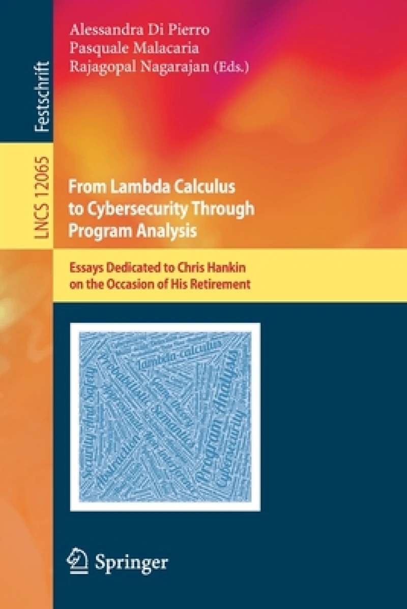 From Lambda Calculus to Cybersecurity Through Program Analysis